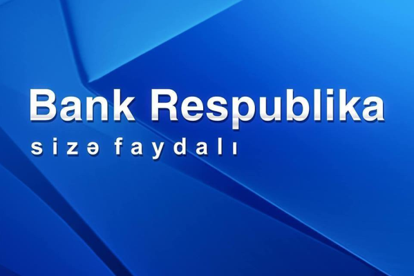 bank-respublika-birinci-rubde-ugurlu-maliyye-neticeleri-numayis-etdirib